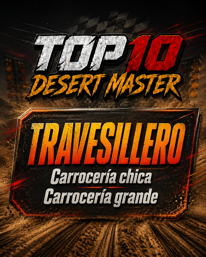 TOP10 Desert Master Travesillero, carrocería chica y grande
